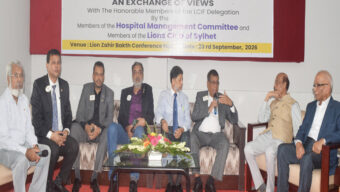 সিলেটে লায়ন্স শিশু ও চক্ষু হাসপাতাল পরিদর্শনে লায়ন্স ইন্টারন্যাশনাল পরিচালক
