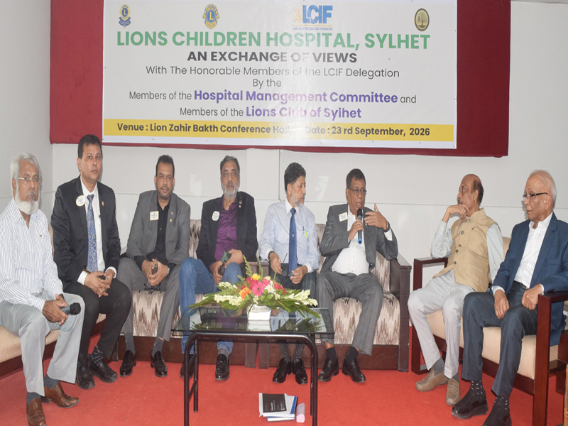 সিলেটে লায়ন্স শিশু ও চক্ষু হাসপাতাল পরিদর্শনে লায়ন্স ইন্টারন্যাশনাল পরিচালক